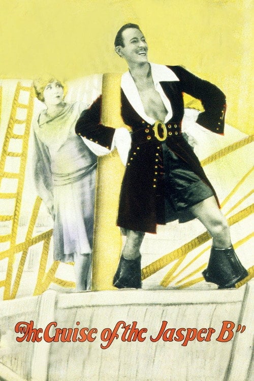 Movie poster for The Cruise of the Jasper B (1926)