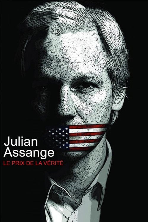 Movie poster for Julian Assange: The Price of Truth (2021)