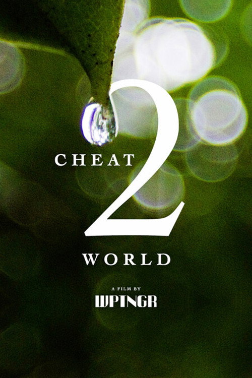 Movie poster for CHEAT2WORLD