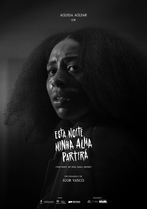 Movie poster for Esta Noite Minha Alma Partirá (2025)