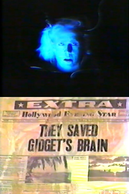 Movie poster for They Saved Gidget's Brain (1984)