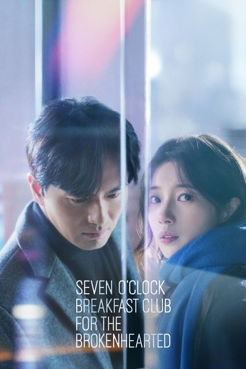 Movie poster for Seven O'Clock Breakfast Club for the Brokenhearted (2025)
