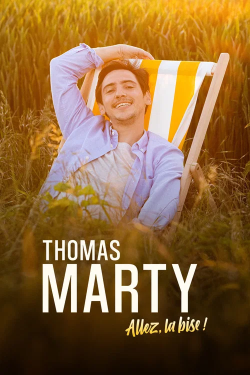 Movie poster for Thomas Marty - Allez, la bise ! (2026)
