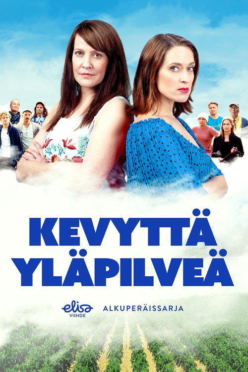 Kevyttä yläpilveä poster