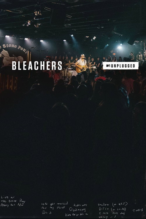 Movie poster for MTV Unplugged: Bleachers (2017)