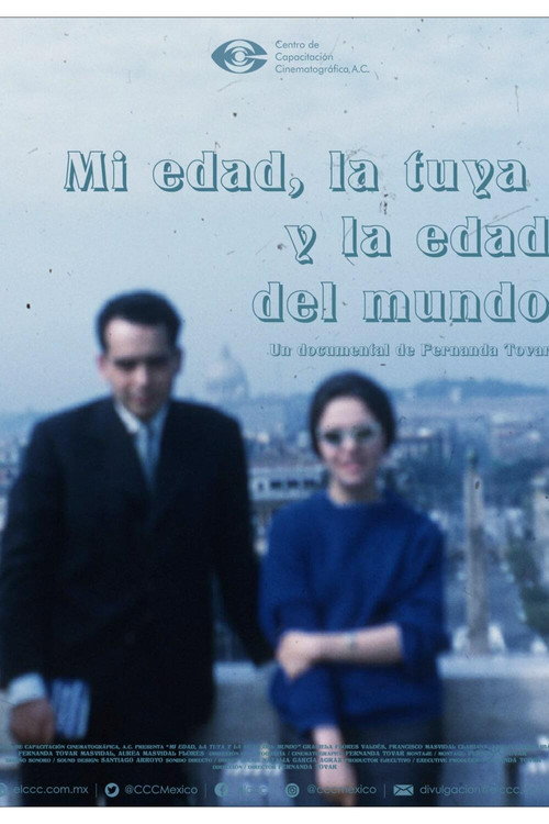 Movie poster for My age, yours, and the age of the world (2022)