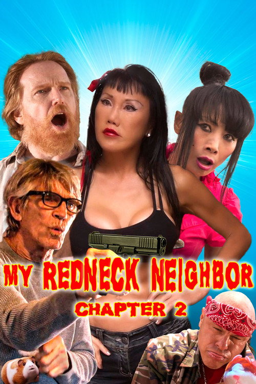 Movie poster for My Redneck Neighbor: Chapter 2 - Let the Games Begin (2024)