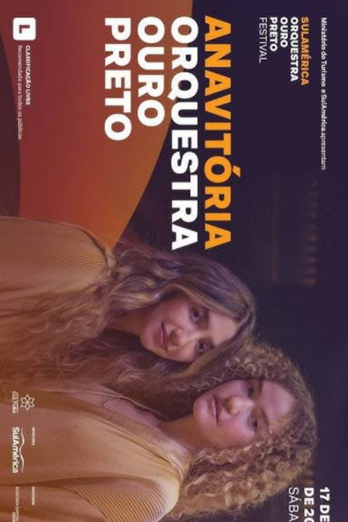 Movie poster for Anavitória e Orquestra Ouro Preto (2022)