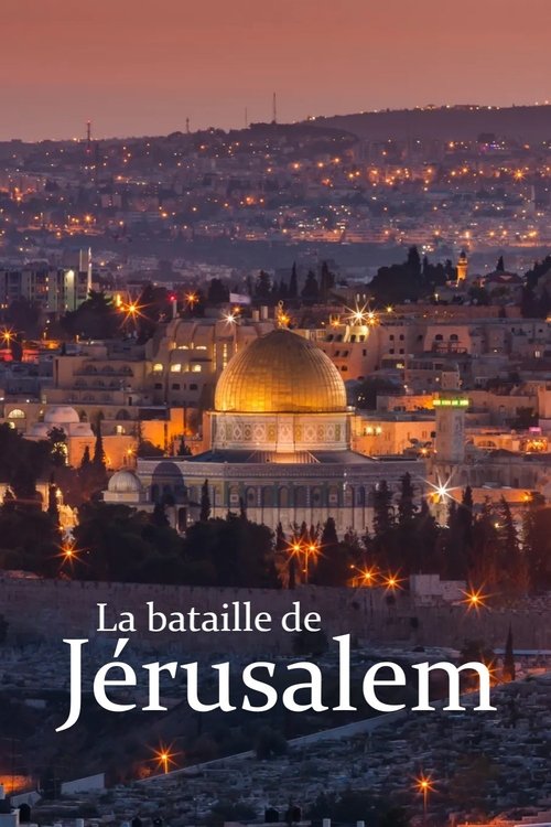 Movie poster for La bataille de Jérusalem (2023)