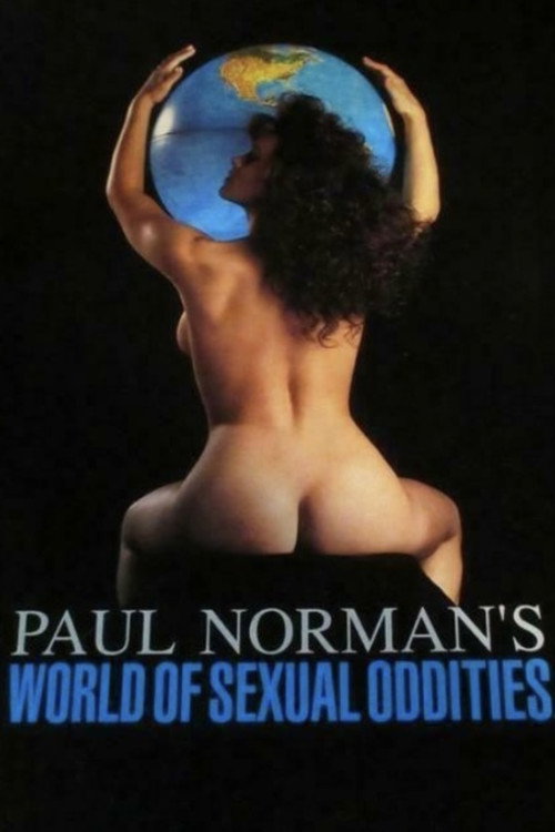 Movie poster for Paul Norman's World of Sexual Oddities (1990)