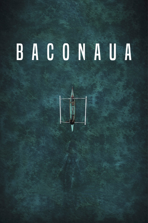 Movie poster for Baconaua (2017)