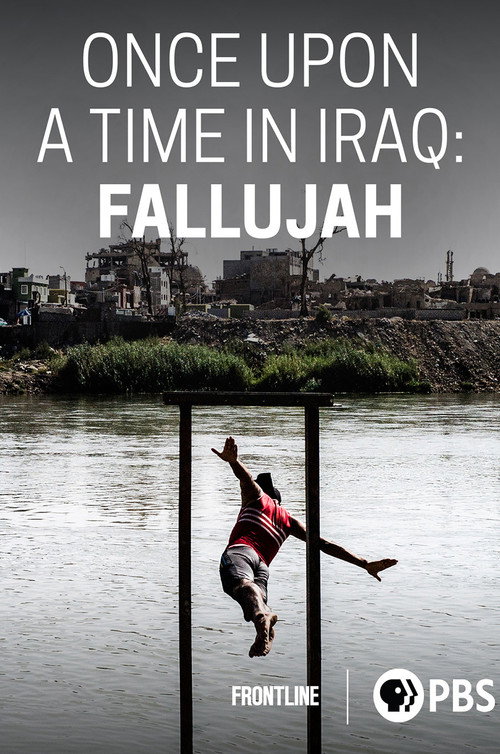 Movie poster for Once Upon a Time in Iraq: Fallujah (2020)