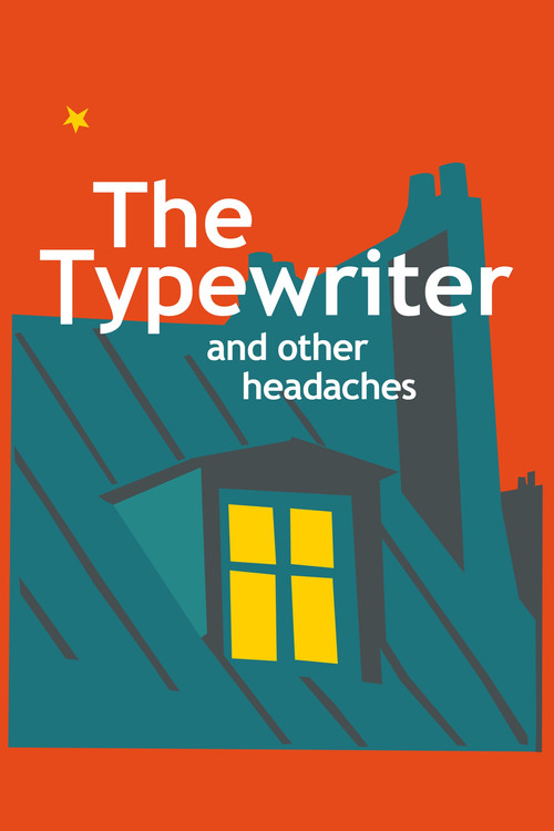 Movie poster for The Typewriter and Other Headaches (2024)