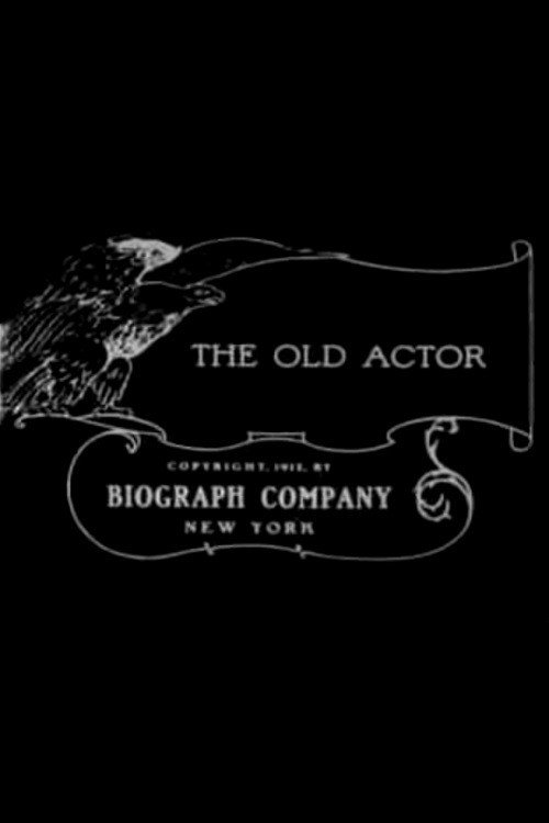 Movie poster for The Old Actor (1912)