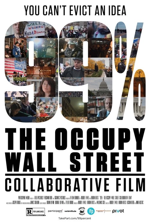 Movie poster for 99%: The Occupy Wall Street Collaborative Film (2013)