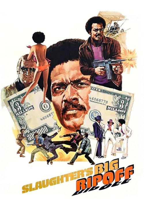 Movie poster for Slaughter's Big Rip-Off (1973)