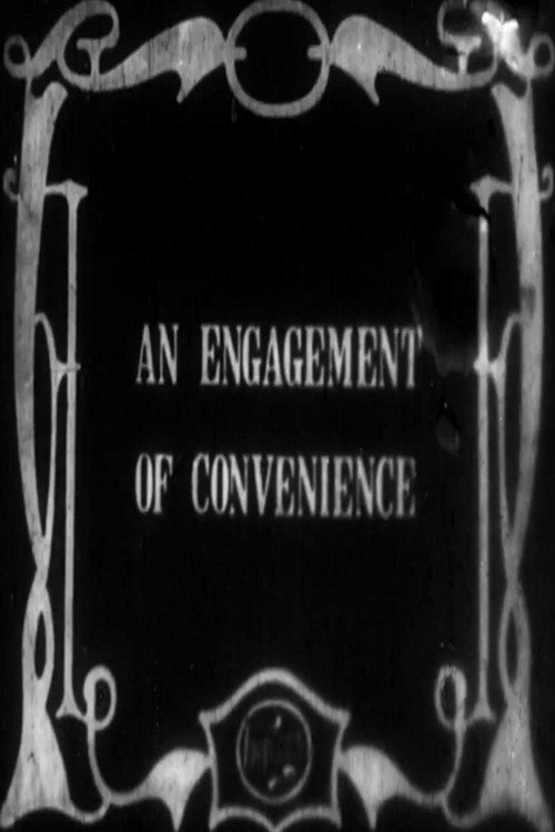 Movie poster for An Engagement of Convenience (1914)