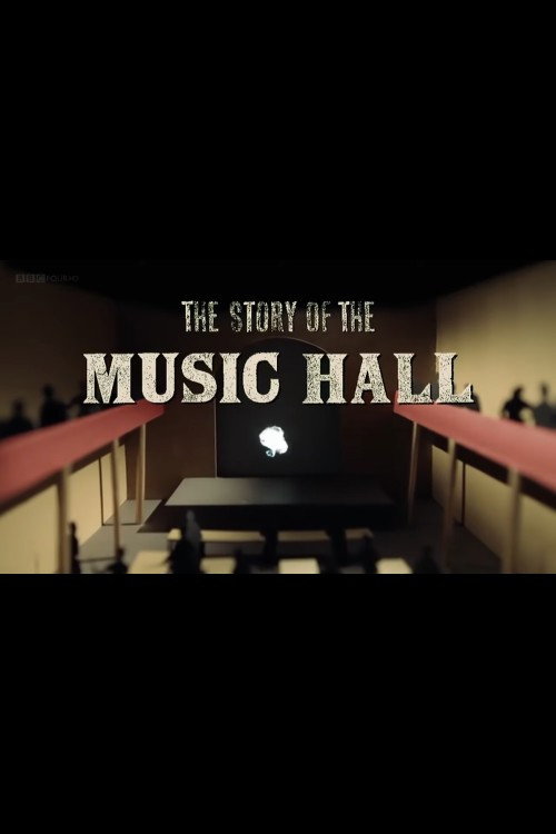 Movie poster for The Story of Music Hall (2011)