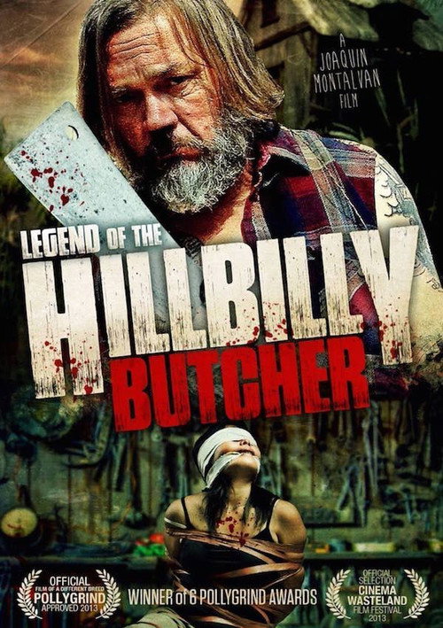 Movie poster for Legend of the Hillbilly Butcher (2012)