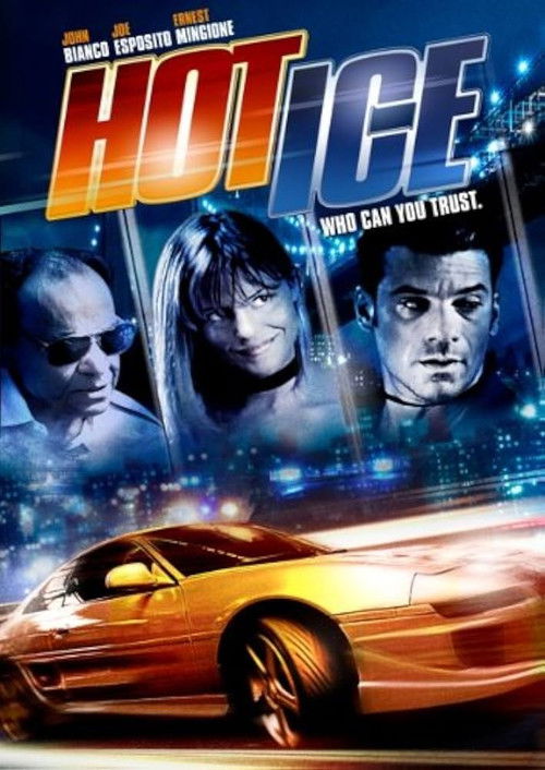 Movie poster for Hot Ice, No-one Is Safe (2010)