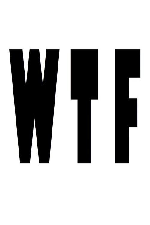 Movie poster for WTF (2011)
