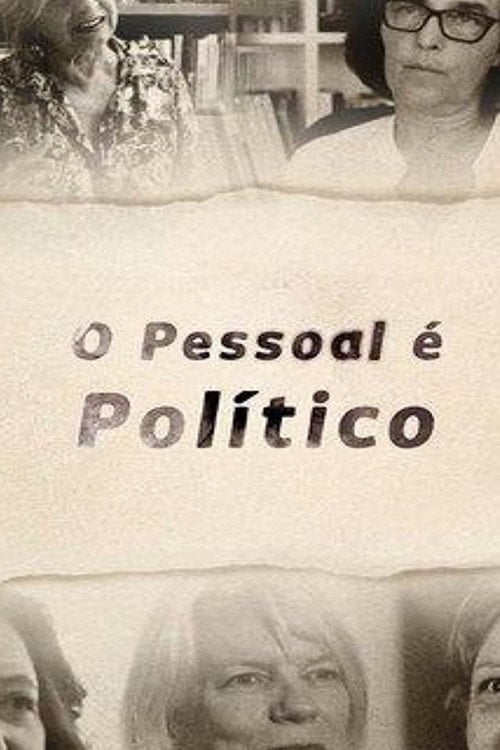 Movie poster for O Pessoal é Político (2017)