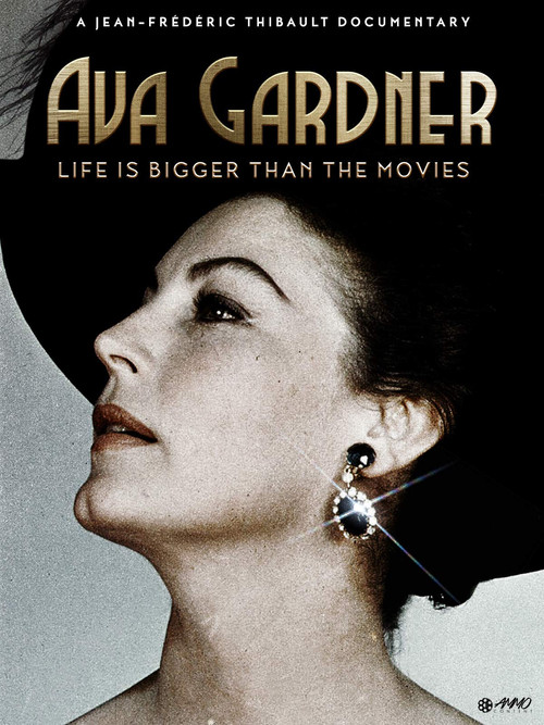 Movie poster for Ava Gardner: Life Is Bigger Than the Movies (2017)