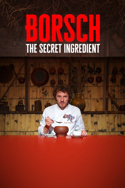 Movie poster for Borsch: The Secret Ingredient (2020)