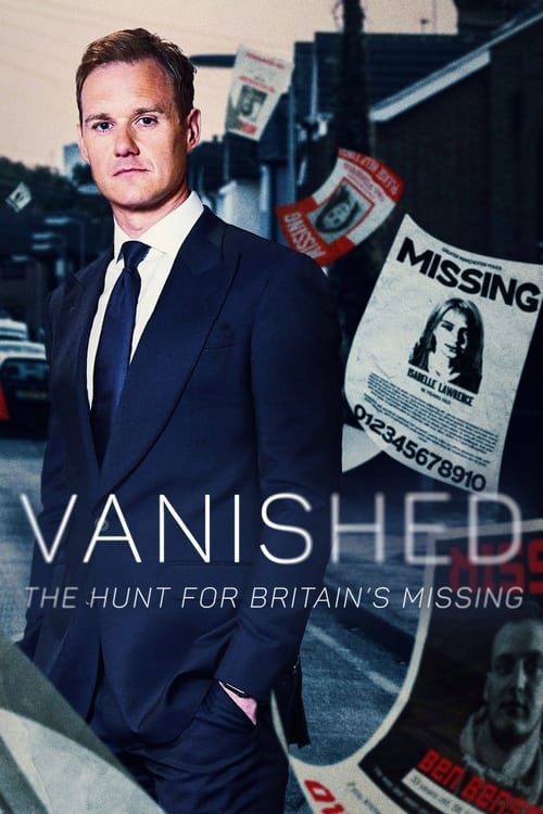Vanished: The Hunt For Britain's Missing People poster