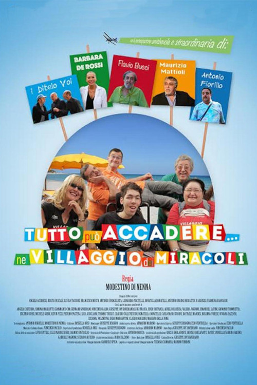 Movie poster for Tutto può accadere nel villaggio dei miracoli (2016)