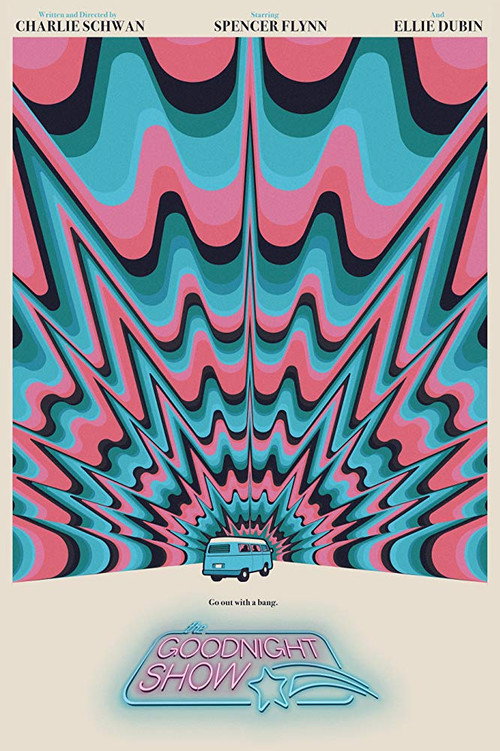 Movie poster for The Goodnight Show (2018)