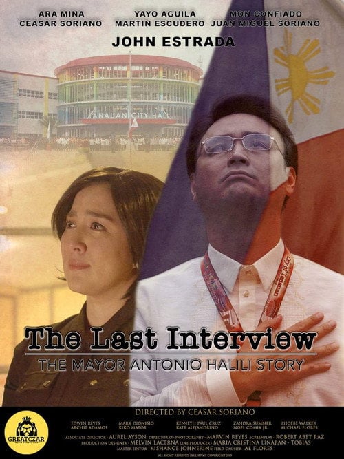 Movie poster for The Last Interview: The Mayor Antonio Halili Story (2019)