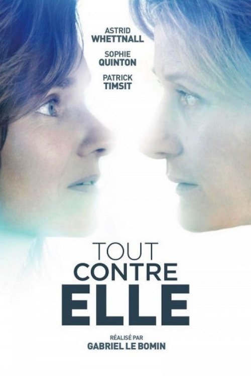 Movie poster for Tout contre elle (2019)