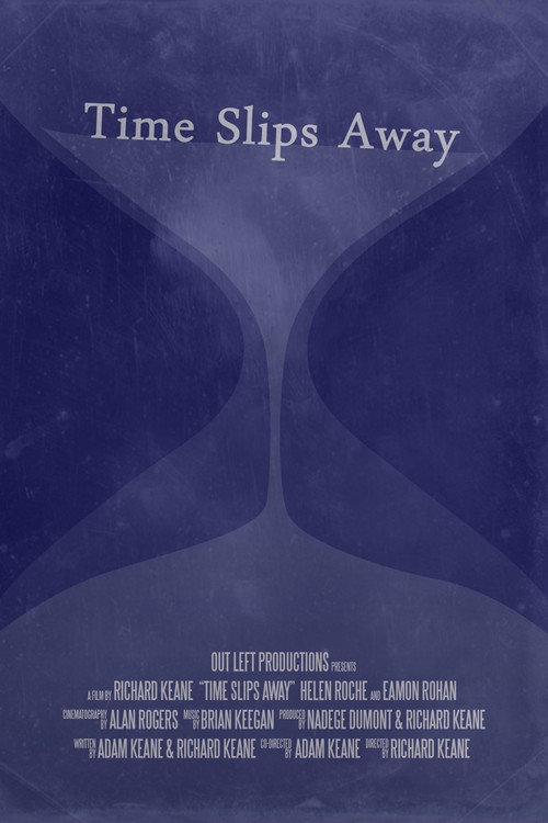 Movie poster for Time Slips Away (2019)