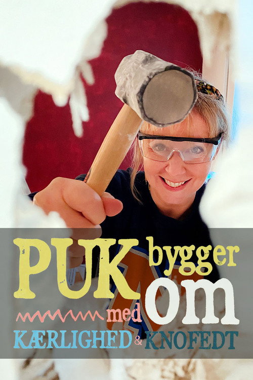 Puk renovates - with love and labor poster