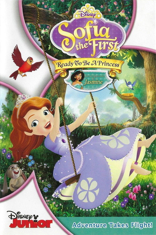 Movie poster for Sofia the First: Ready To Be A Princess (2013)