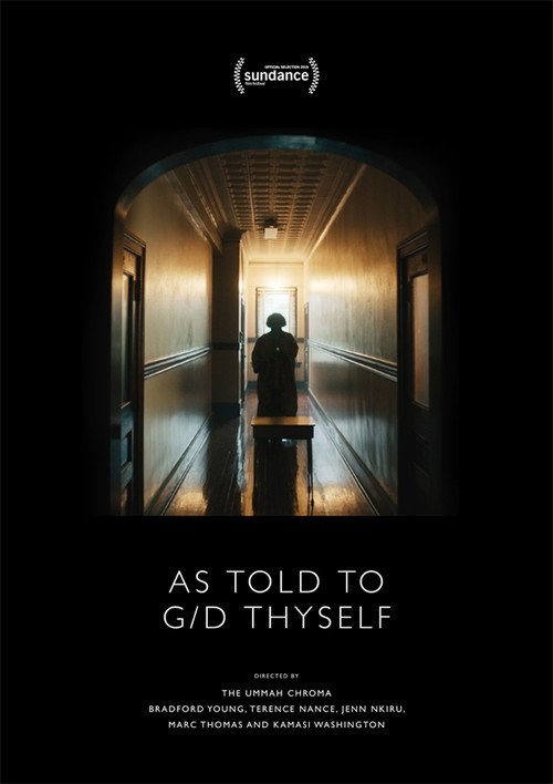 Movie poster for Kamasi Washington - As Told To G/D Thyself (2019)