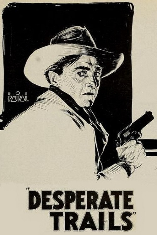 Movie poster for Desperate Trails (1921)