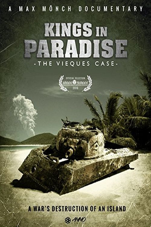 Movie poster for Kings in Paradise: The Vieques Case (2017)