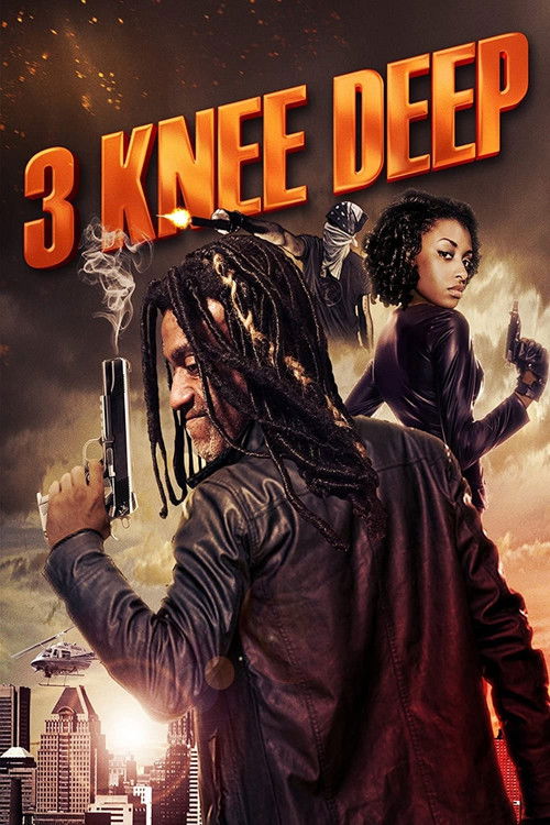 Movie poster for 3 Knee Deep (2016)
