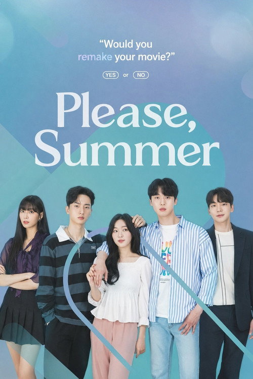 Series poster for Please, Summer (2020)