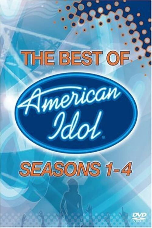Movie poster for American Idol: The Best of Seasons 1-4 (2005)