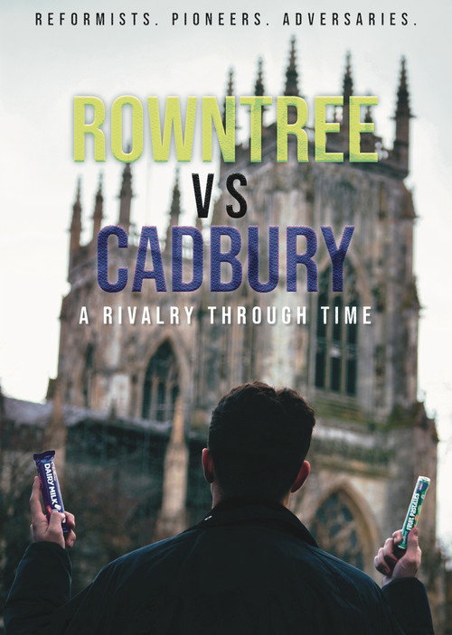 Movie poster for Rowntree vs Cadbury: A Rivalry Through Time (2023)