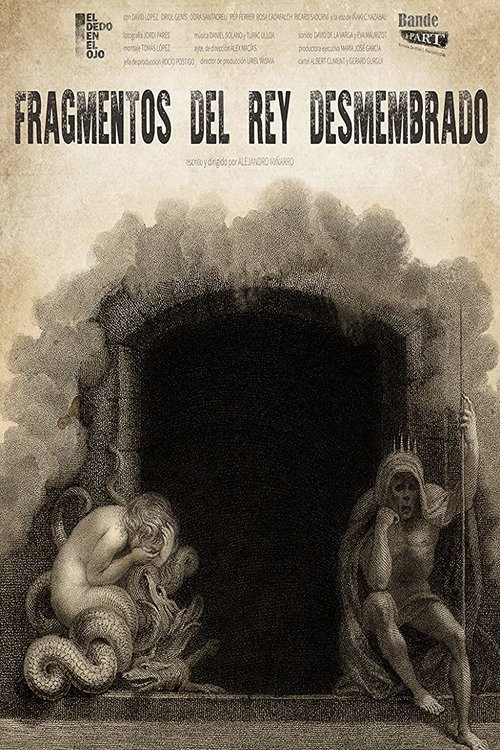 Movie poster for Fragments of the Dismembered King (2017)