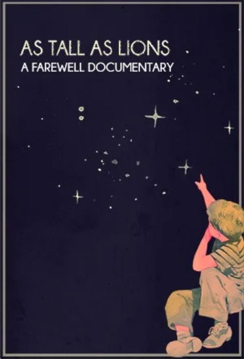 Movie poster for As Tall As Lions - A Farewell Documentary (2019)