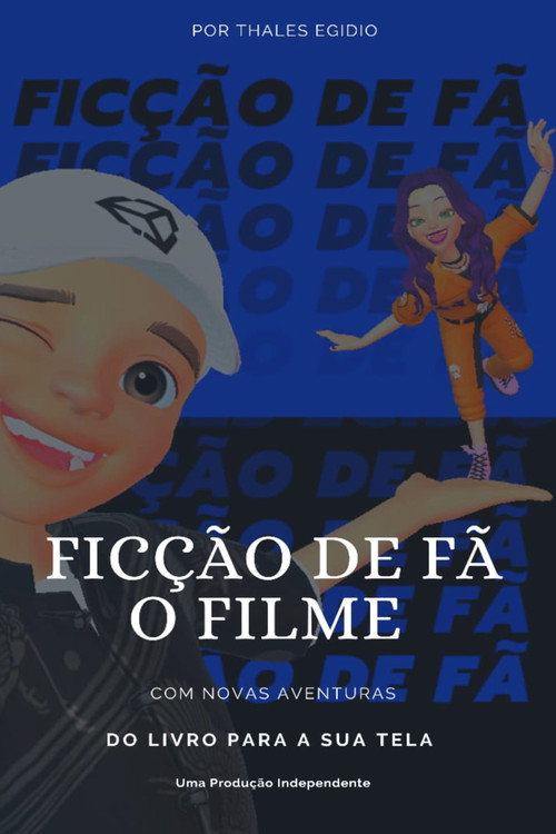 Movie poster for Ficção De Fã - O Filme (2021)