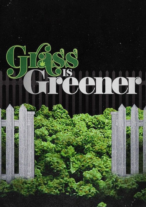 Movie poster for Grass Is Greener (2019)