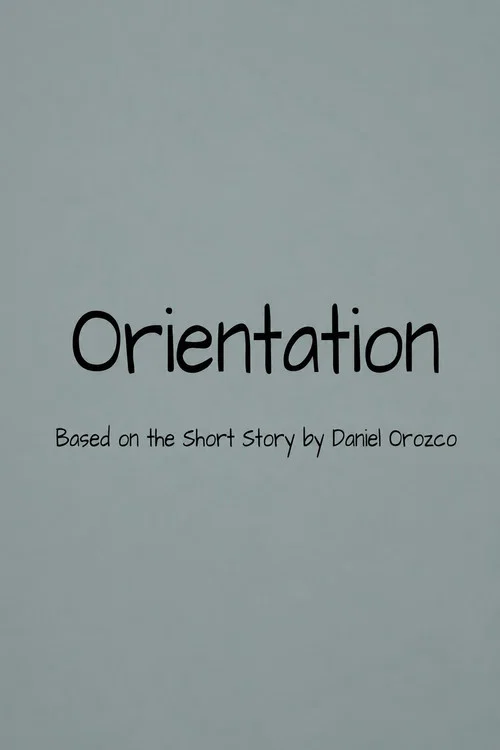 Movie poster for Orientation