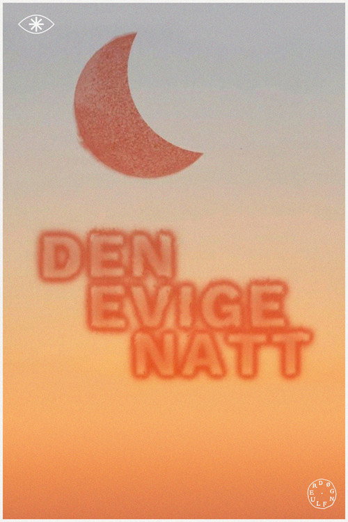 Movie poster for Døgnfluer: Den Evige Natt (2022)