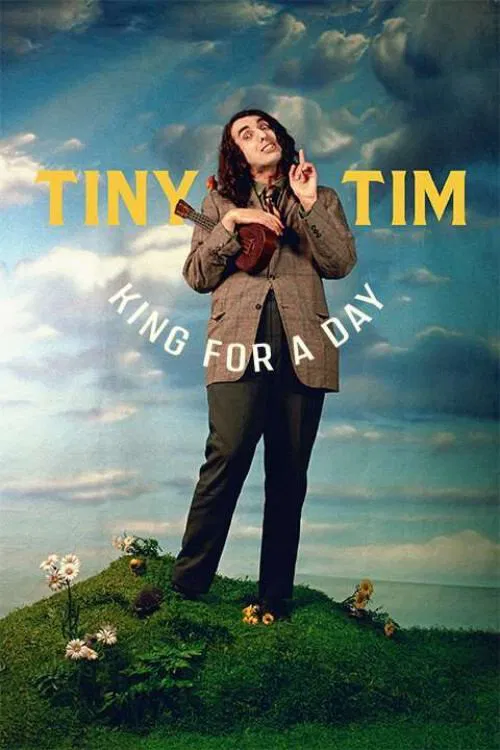 Movie poster for Tiny Tim: King for a Day (2020)